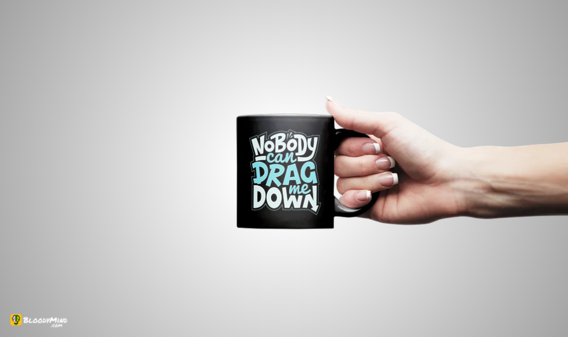 "Nobody Can Drag Me Down" Premium Statement Mug