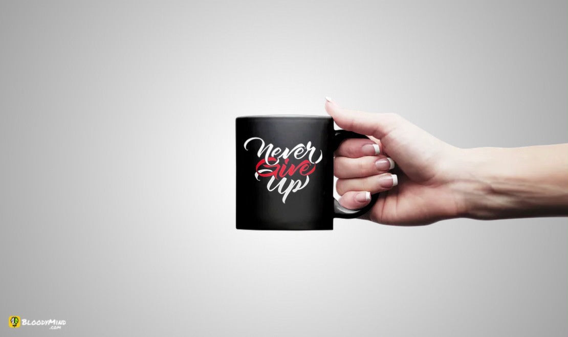 "Never Give Up" Premium Statement Mug