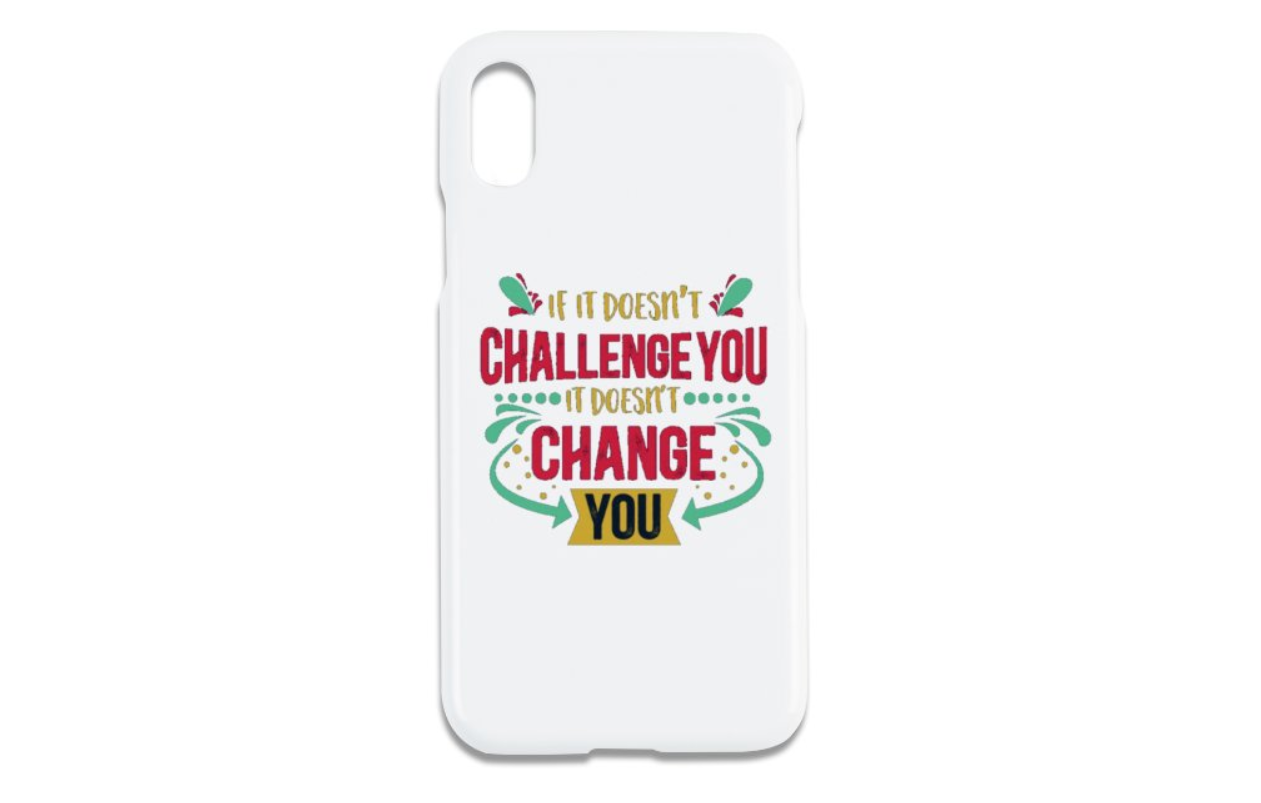 "Challenge You" Glossy Case Perfect Fit