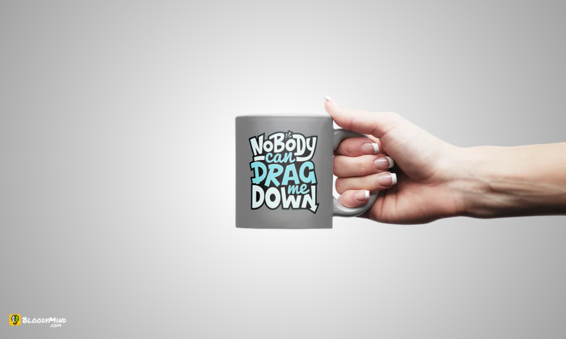 "Nobody Can Drag Me Down" Premium Statement Mug