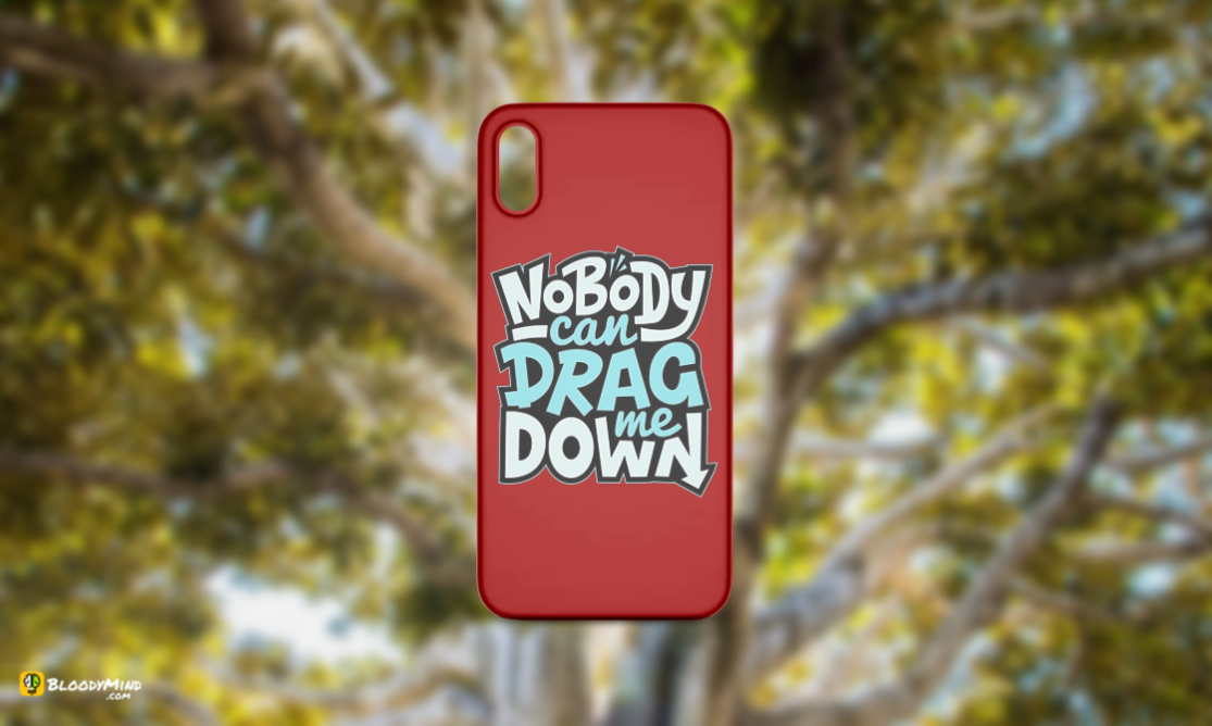 "Nobody Can Drag Me Down" Glossy Case Perfect Fit