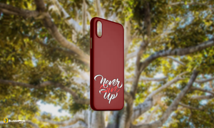 "Never Give Up" Glossy Case Perfect Fit